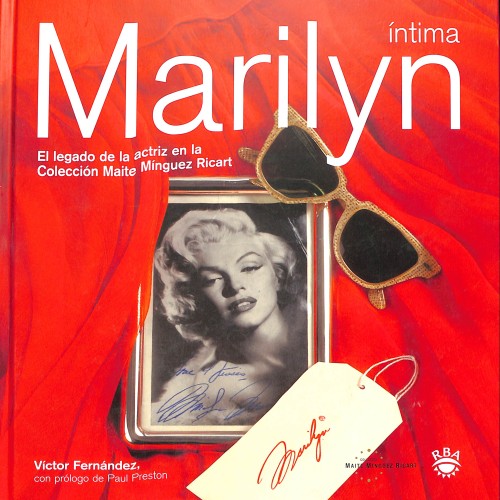 Libro: Marilyn íntima. El legado de la actriz en la Colección Maite Mínguez Ricart