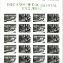 Libro: Diez años de documental en Quebec
