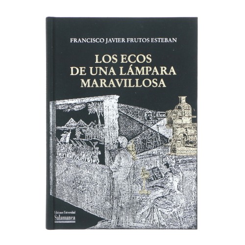 Libro Los Ecos de una Lámpara Maravillosa - Francisco Javier Frutos Esteban