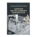 Libro Los Ecos de una Lámpara Maravillosa - Francisco Javier Frutos Esteban
