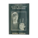 Libro El cine "Fantastico" y sus mitologias - Gérard Lenne