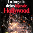 Libro La tragedia de los hijos de Hollywood