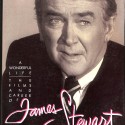 Libro A Wonderful Life: The Films and Career of James Stewart