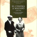 Libro El Cinema a Mataró (1897-1939)