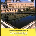 Libro: Las mejores rutas por la Comunidad de Madrid en coche