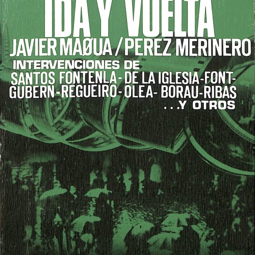 Libro : Cine Español: Ida y Vuelta