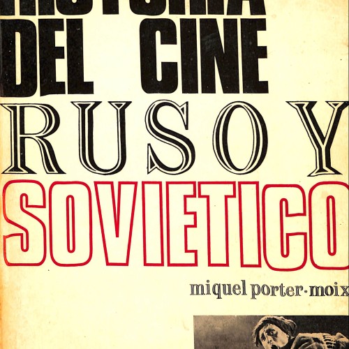 Libro “Historia del cine ruso y soviético” — Miquel Porter-Moix