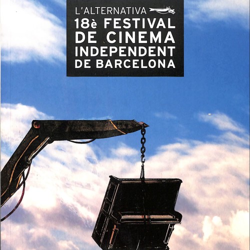 Catálogo oficial del 18è Festival de Cinema Independent de Barcelona – L’Alternativa