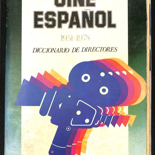 Libro: Cine Español 1951–1978. Diccionario de Directores