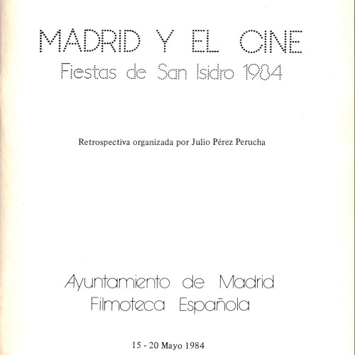 Libro: Madrid y el Cine. Fiestas de San Isidro 1984