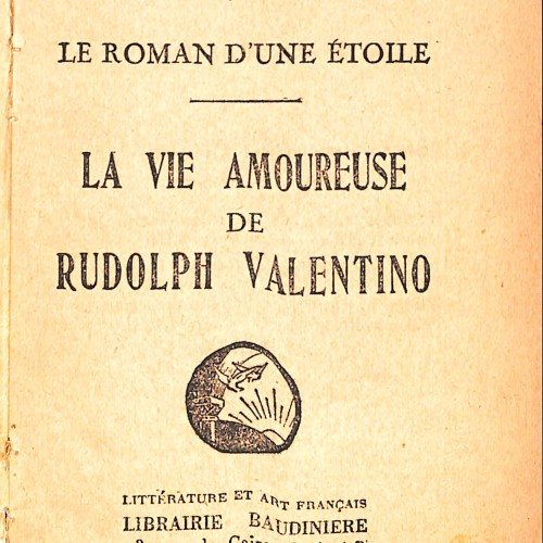 Libro: Le Roman d’une Étoile : La Vie Amoureuse de Rudolph Valentino**