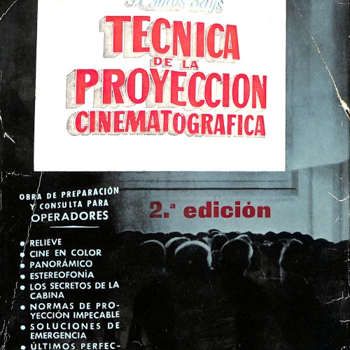 Libro;  Técnica de la Proyección Cinematográfica