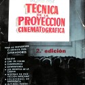 Libro;  Técnica de la Proyección Cinematográfica