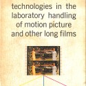 Libro: Proceedings: Two-Day Tutorial Seminar – Technologies in the Laboratory Handling of Motion Picture and Other Long Films