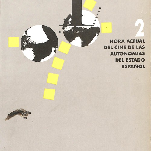 Libro:Hora actual del cine de las autonomías del Estado español