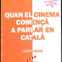 Libro: Quan el cinema començà a parlar en català (1927–1934)