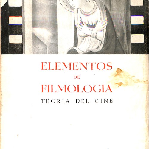 Libro: Elementos de Filmología – Teoría del Cine