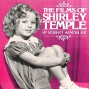 Libro: The Films of Shirley Temple
