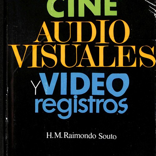 Libro: Manual de Cine, Audiovisuales y Videoregistros