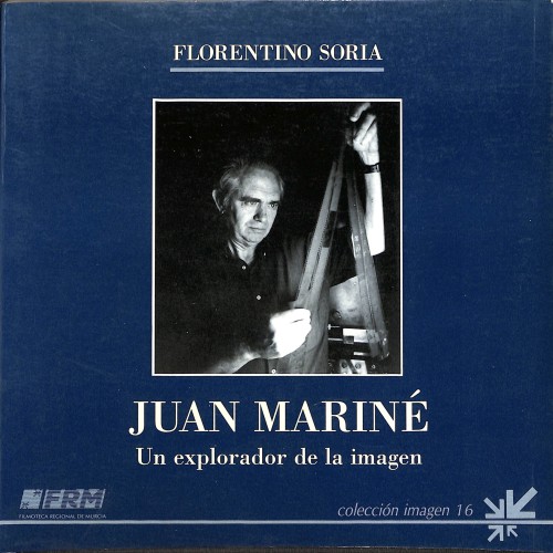 Libro; Juan Mariné. Un explorador de la imagen