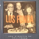 Libro; Los Fonda. Una dinastía de Hollywood