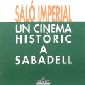 Libro;  Saló Imperial: Un cinema històric a Sabadell