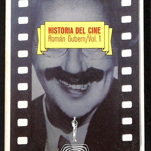 Libro;  Historia del Cine – Román Gubern / Volumen 1 (Editorial Lumen)