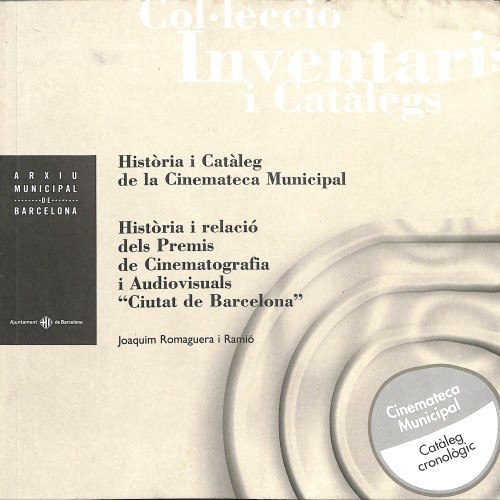Libro;  Valoración – Història i Catàleg de la Cinemateca Municipal