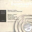 Libro;  Valoración – Història i Catàleg de la Cinemateca Municipal
