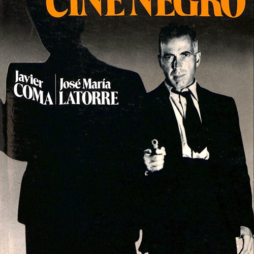 Libro; Luces y sombras del Cine Negro