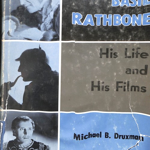 Basil Rathbone: His Life and His Films