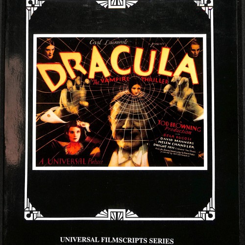 Libro;  Dracula – The Original Shooting Script (Universal Filmscripts Series, Vol. 13)