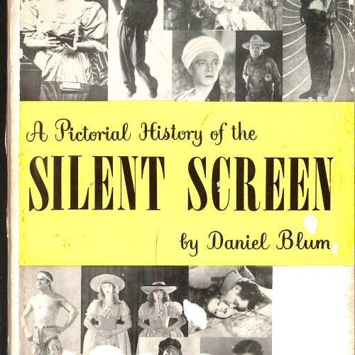 Libro;A Pictorial History of the Silent Screen — Daniel Blum