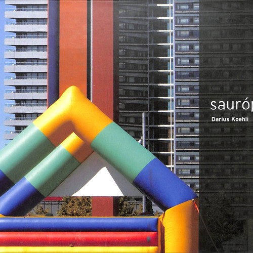 Libro;  Saurópolis — Darius Koehli