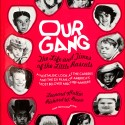 Libro;  Our Gang: The Life and Times of the Little Rascals (Leonard Maltin & Richard W. Bann)