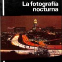 Libro; La fotografía nocturna