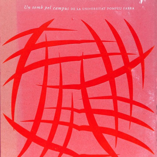 Libro; “Un tomb pel campus de la Universitat Pompeu Fabra”