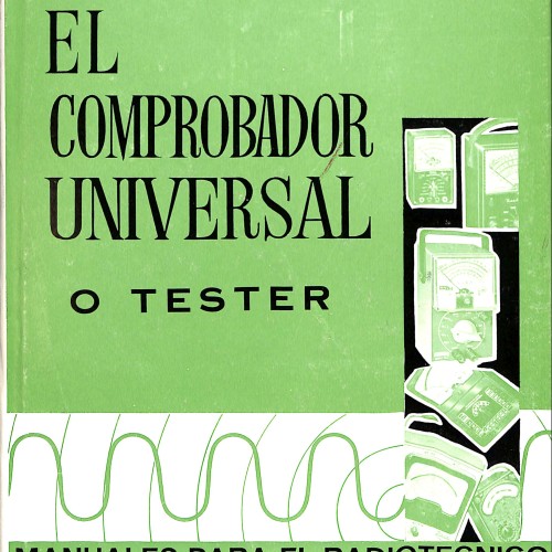 Libro; EL COMPROBADOR UNIVERSAL O TESTER