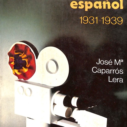Libro; El cine republicano español (1931–1939)