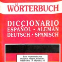 Libro; Wörterbuch – Diccionario Español · Alemán / Deutsch · Spanisch