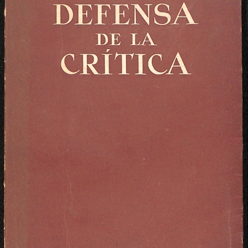 Libro; “Defensa de la Crítica” – Guillermo Díaz-Plaja