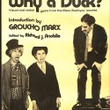 Libro;  WHY A DUCK? – Visual and verbal gems from the Marx Brothers’ movies