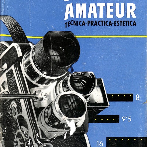 Libro; “Cineísta Amateur (nuevo)” – Técnica práctica-estética