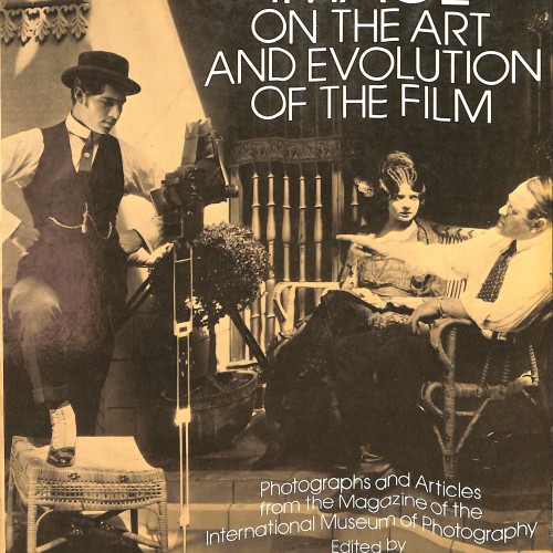 Libro; IMAGE on the Art and Evolution of the Film – Marshall Deutelbaum (Dover, 1979)