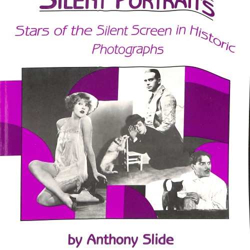 Libro:  Silent Portraits – Stars of the Silent Screen in Historic Photographs