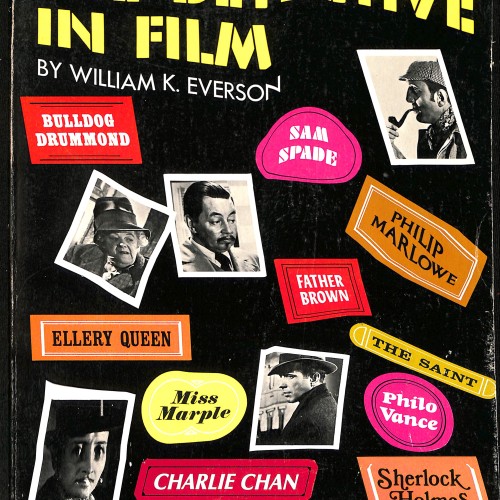 Libro: THE DETECTIVE IN FILM – A Pictorial Treasury of the Screen Sleuth from 1903 to the