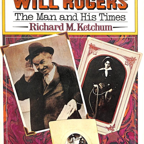 Libro:  WILL ROGERS. The Man and His Times