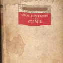 Libro: “Una historia del cine” – Ángel Zúñiga