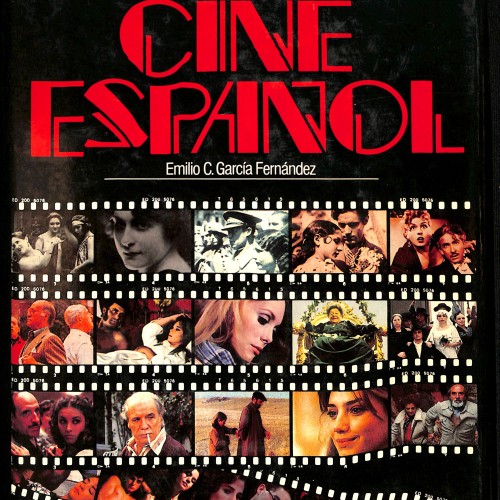 Libro: Historia Ilustrada del Cine Español