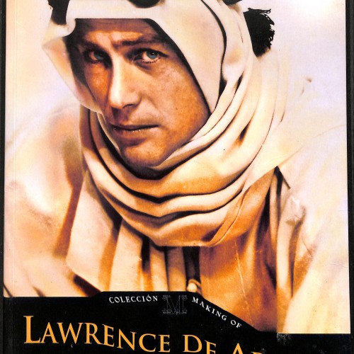 Libro:  LAWRENCE DE ARABIA (Making Of)